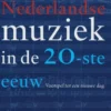 Nederlandse muziek in de 20-ste eeuw eBook
