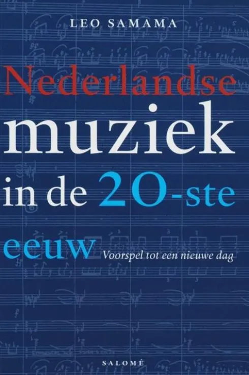 Nederlandse muziek in de 20-ste eeuw eBook