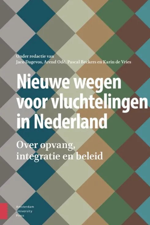 Nieuwe wegen voor vluchtelingen in Nederland eBook
