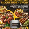 Ninja Combi 12-in-1 Multikocher: All-in-One Rezepte für Heißluftfritteuse, Grill, Backofen & mehr – SFP700EU eBook
