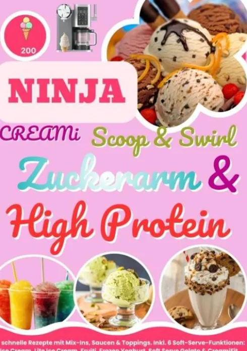Ninja CREAMi Scoop & Swirl – Zuckerarm & High Protein eBook