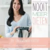 Nooit meer diëten eBook