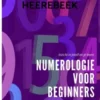 Numerologie voor Beginners eBook