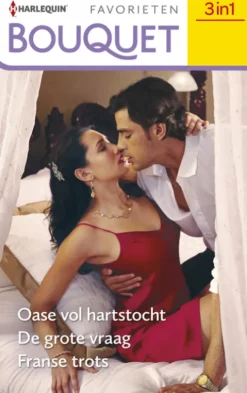 Oase vol hartstocht / De grote vraag / Franse trots eBook
