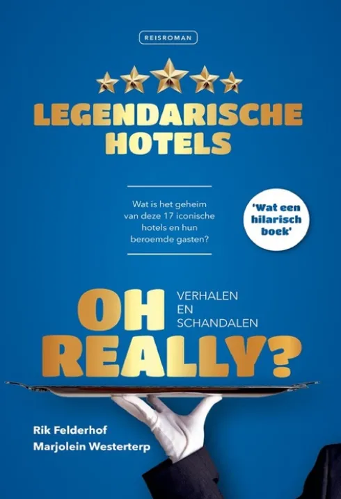 Oh Really? Legendarische hotels eBook