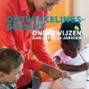 Ontwikkelingsgericht onderwijzen aan 4- tot 12-jarigen eBook