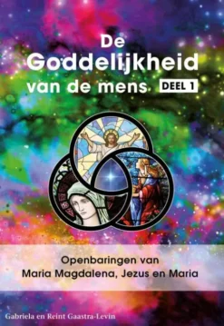 Openbaringen van Maria Magdalena, Jezus en Maria eBook
