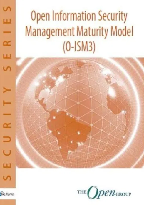 Open information Security Management Maturity Model (O-ISM3) eBook