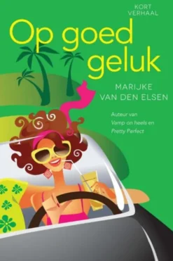 Op goed geluk! eBook