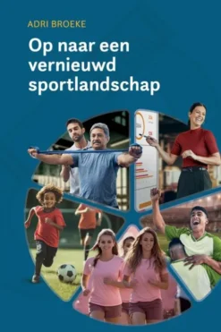 Op naar een vernieuwd sportlandschap eBook
