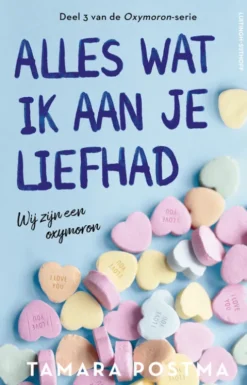 Oxymoron 3 - Alles wat ik aan je liefhad eBook