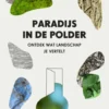 Paradijs in de polder eBook