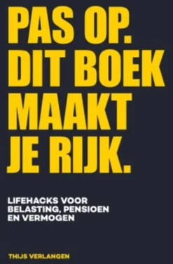 Pas op. Dit boek maakt je rijk. eBook