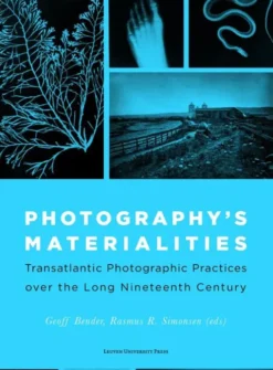 Photography’s Materialities eBook