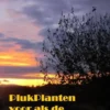 PlukPlanten voor als de Pleuris uitPreekt eBook