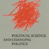 Political science and changing politics eBook