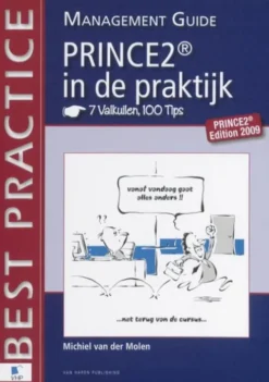 PRINCE2® in de praktijk - 7 Valkuilen, 100 Tips - Management guide eBook