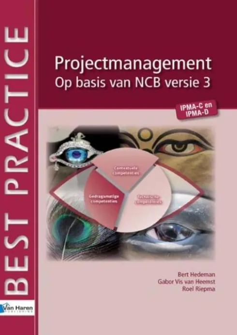 Projectmanagement op basis van NCB versie 3- IPMA-C en IPMA-D eBook