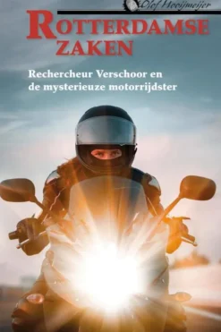Rechercheur Verschoor en de mysterieuze motorrijdster eBook