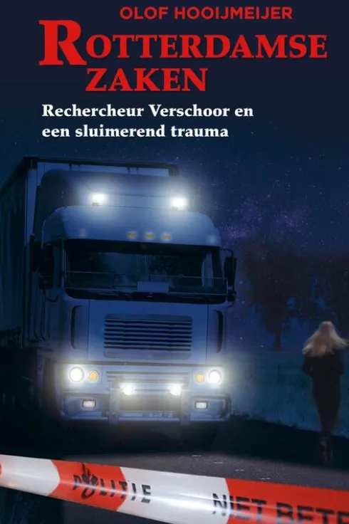 Rechercheur Verschoor en een sluimerend trauma eBook