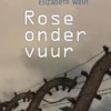 Rose onder vuur eBook