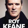 Roy Keane - De tweede helft eBook