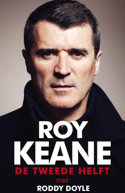Roy Keane - De tweede helft eBook