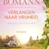 Rozenhaag 2 - Verlangen naar vrijheid eBook