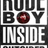 Rudeboy: Inside outsider eBook