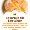 Sauerteig für Einsteiger eBook