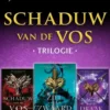 Schaduw van de vos - trilogie eBook