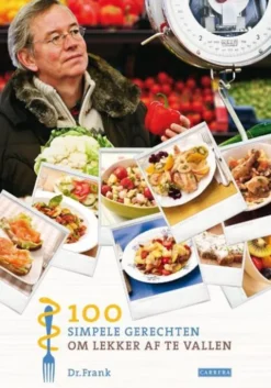 100 Simpele Gerechten Om Lekker Af Te Vallen eBook