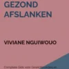 Slim en gezond afslanken eBook