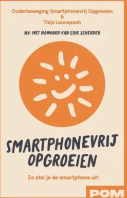 Smartphonevrij opgroeien eBook