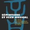Sémiotique et vécu musical eBook