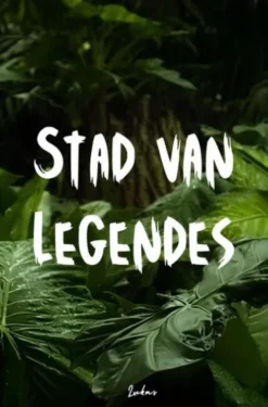 Stad van Legendes eBook