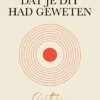 Stel dat je dit had geweten eBook