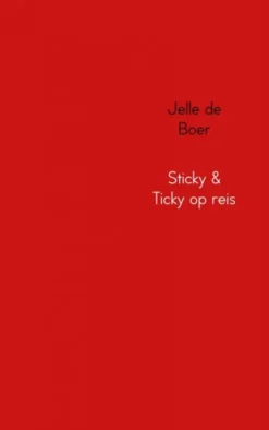Sticky & Ticky op reis eBook