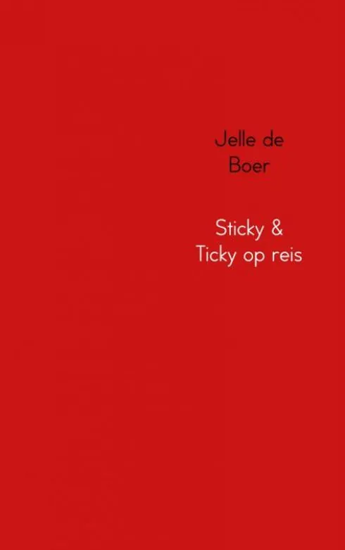 Sticky & Ticky op reis eBook