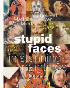 Stupid Faces in Stunning Paintings eBook