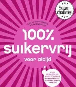 100% Suikervrij Voor Altijd eBook