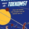 Survivalgids voor de toekomst eBook
