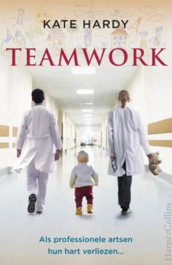 Teamwork - Als professionele artsen hun hart verliezen... eBook