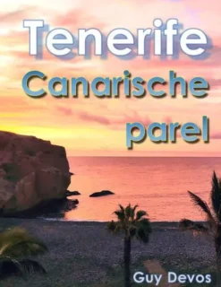 Tenerife, Canarische Parel eBook