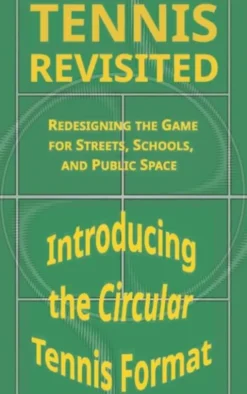 Tennis, Revisited eBook