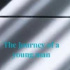 The Journey of a young man eBook