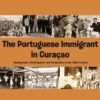 The Portuguese immigrant in Curaçao eBook