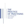 The practice of the practising eBook