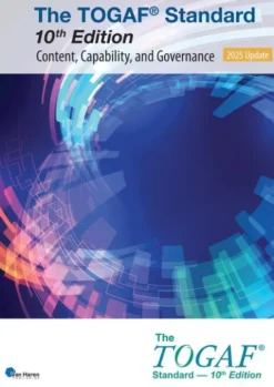 The TOGAF® Standard, 10th Edition - Content, Capability, and Governance – 2025 Update eBook