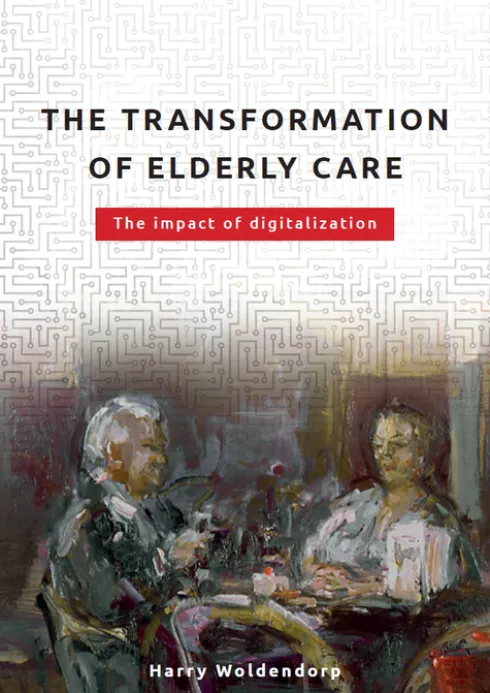 The transformation of elderly care eBook
